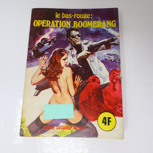 Opération Boomerang Le Bas-Rouge Elvifrance 1974 PB Français French Bd Adulte