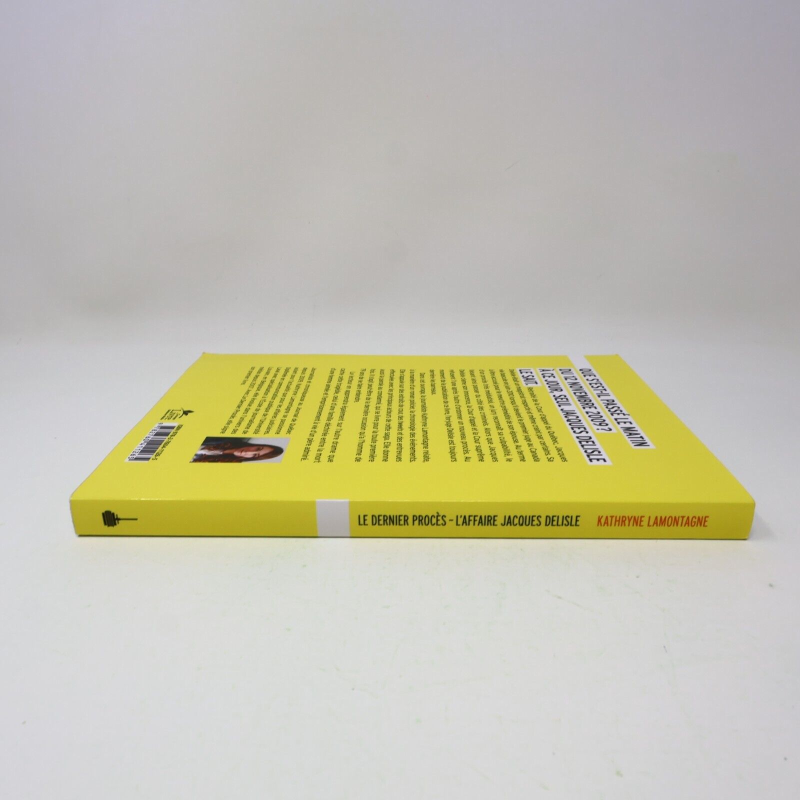 2014 Le Dernier Procès l'Affaire Jacques Delisle Kathryne Lamontagne Stanké PB