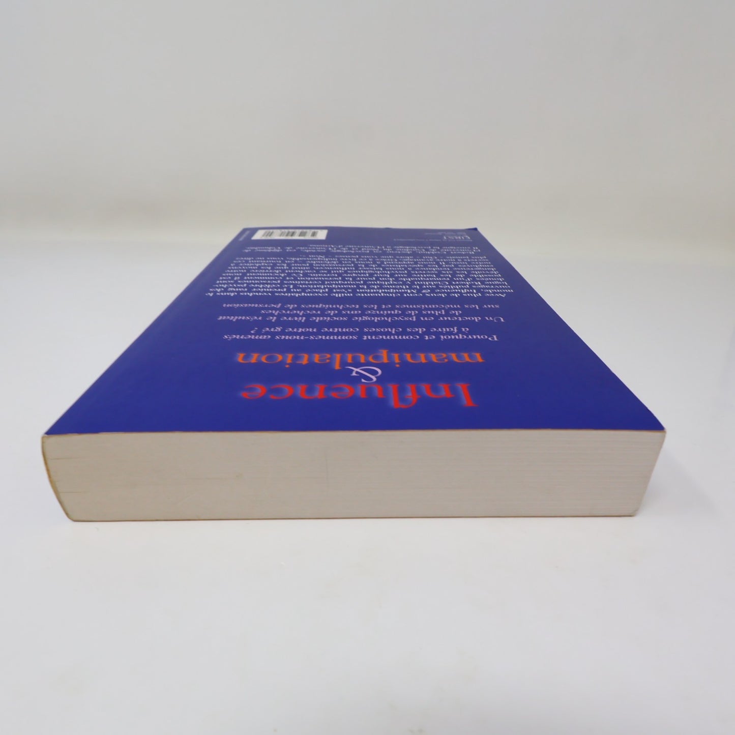 Influence et Manipulation Dr Robert B. Cialdini 2004 PB Techniques de Persuasion