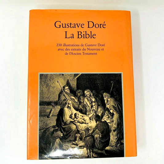 1988 Gustave Doré La Bible 230 Illustrations Extraits Ancien/Nouveau Testament
