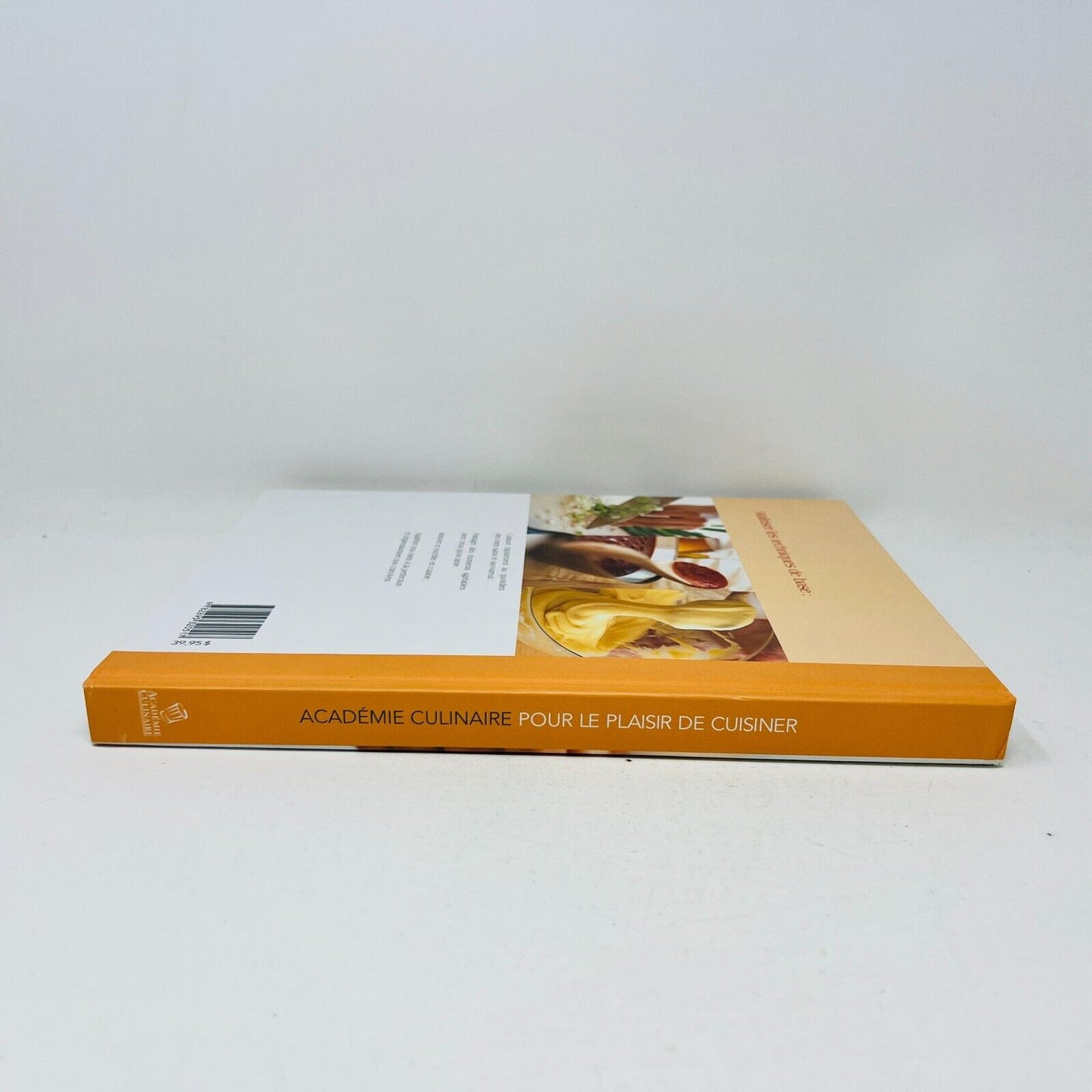 2005 Pour le Plaisir de Cuisiner Cuisine Recettes Académie Culinaire du Québec