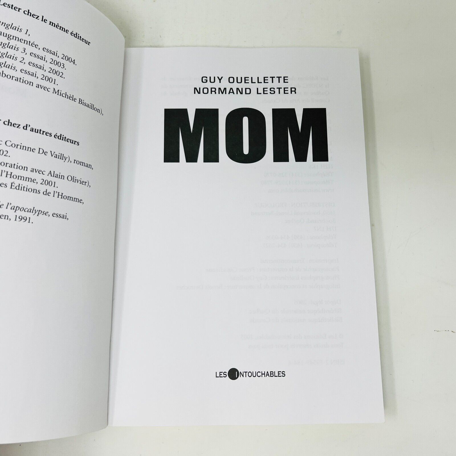 2005 Mom de Guy Ouellette/Normand Lester en Français/French Biographie Boucher