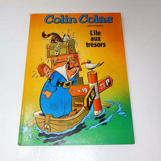 L'Île aux Trésors Colin Colas Eddy Ryssack Edi-3 1980 HC Bande Dessinée Bd 80s