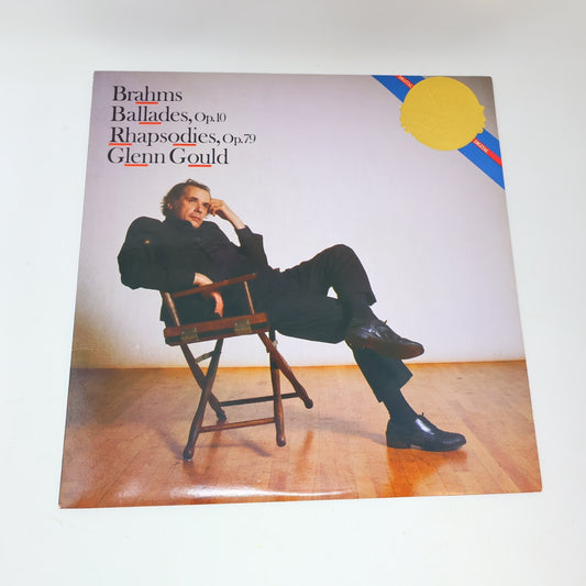 Glenn Gould Brahms Ballades Op.10, Rhapsodies Op.79 LP Record CBS Masterworks