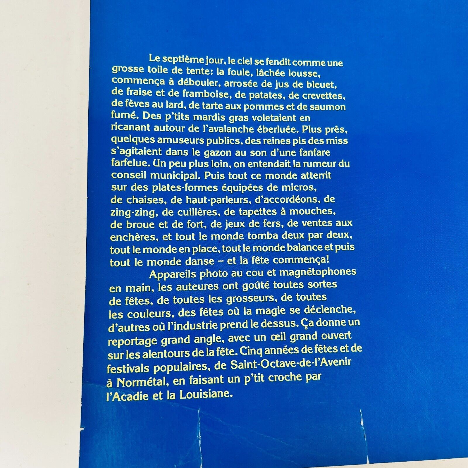 1982 Lâchés Lousses les Fêtes Populaires au Québec Acadie et Louisiane Vlb PB