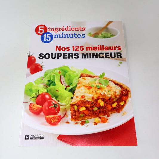 2021 5 Ingrédients 15 Minutes Nos 125 Meilleurs Soupers Minceur Cuisine Recettes