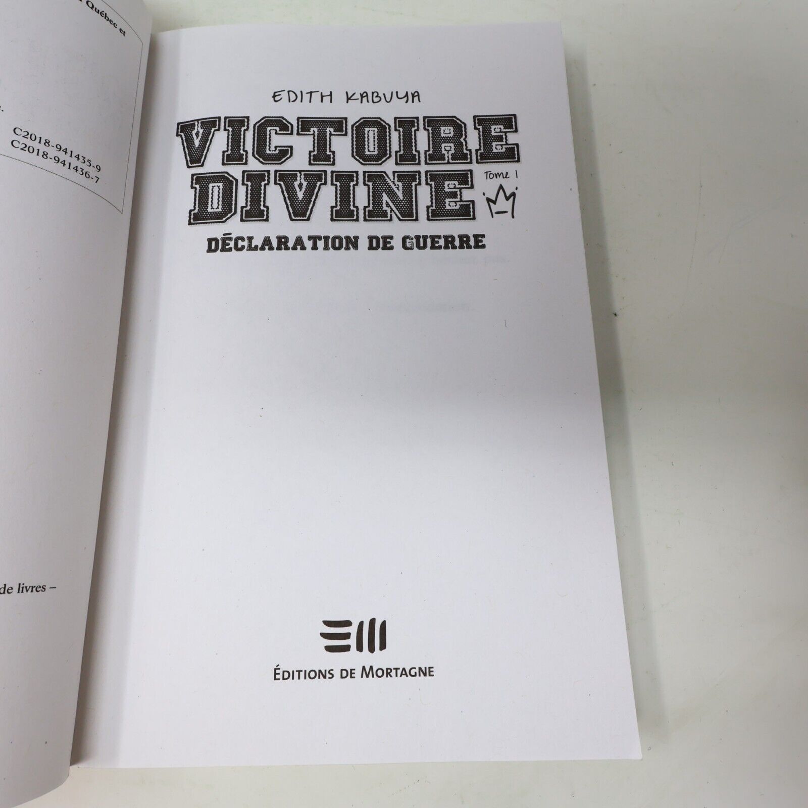 2018 Déclaration de Guerre Victoire Divine #1 de Edith Kabuya De Mortagne PB