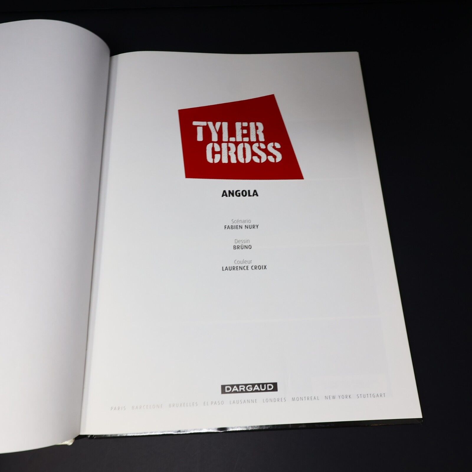2015 Tyler Cross #2 Angola de Fabien Nury Brüno Dargaud Bande Dessinée BD HC