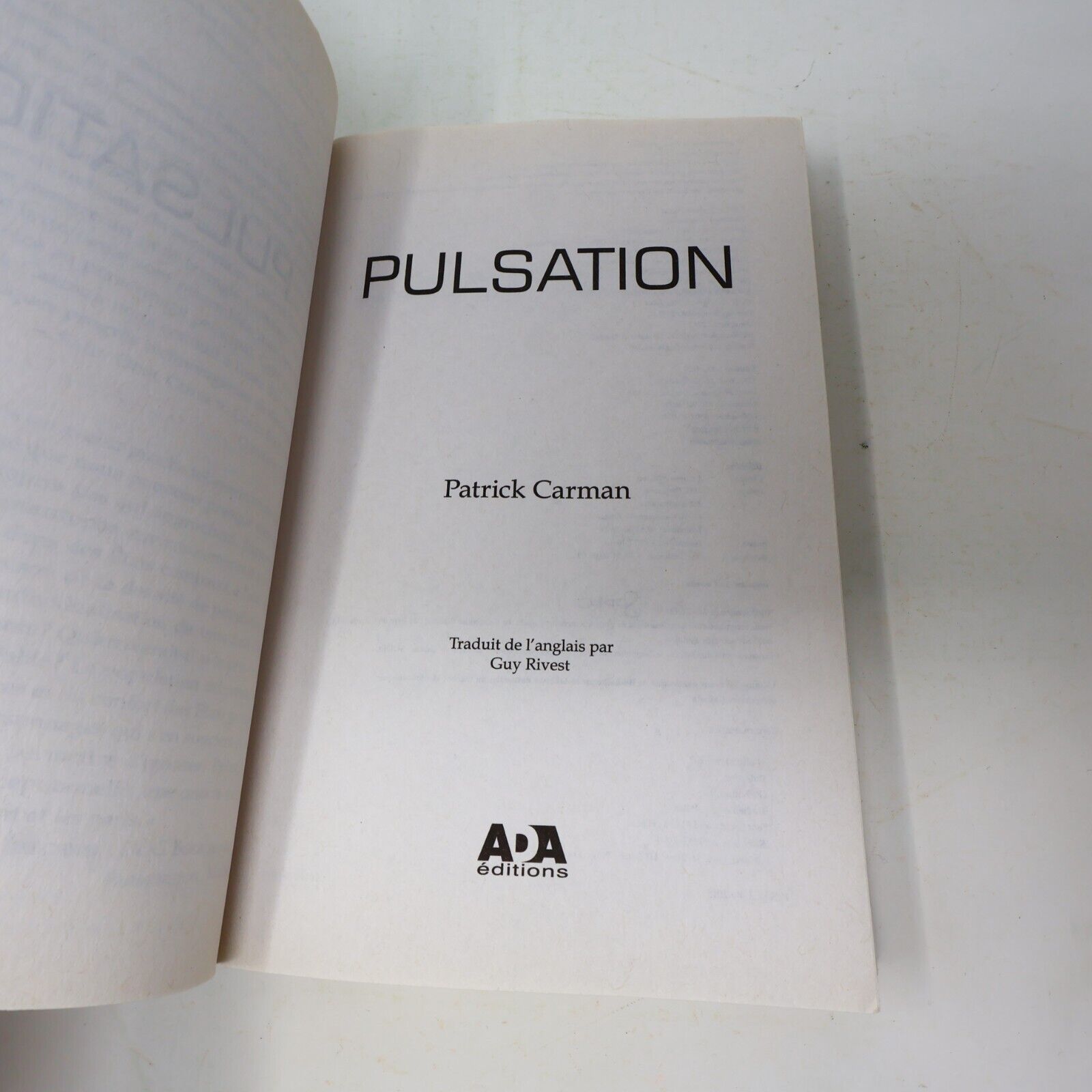Pulsation #1 Patrick Carman 2015 Ada Français Paperback Science-Fiction Romance