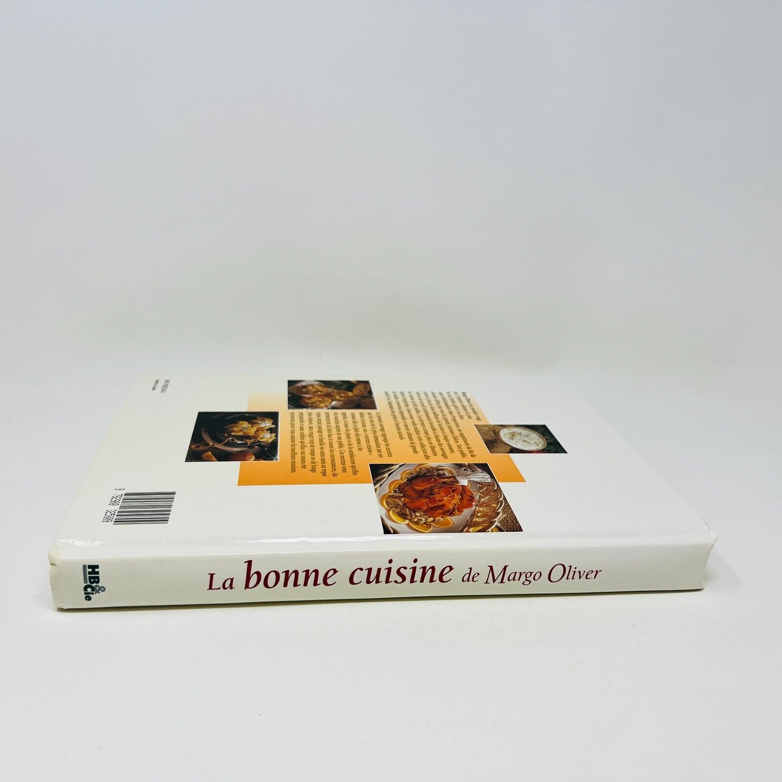 1992 La Bonne Cuisine de Margo Oliver Livre Recettes Français Cookbook HB & Cie