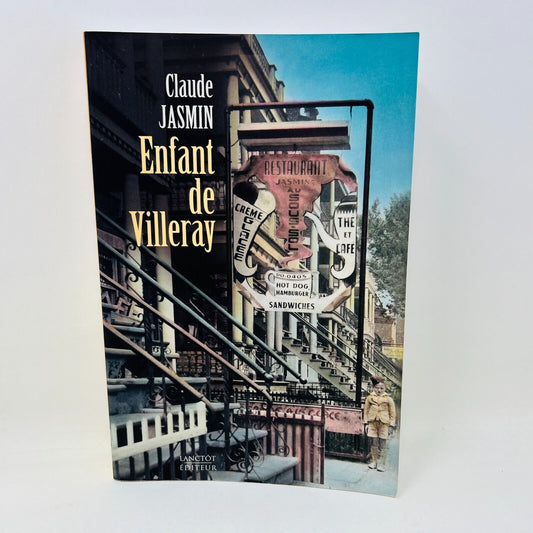 2001 Enfant De Villeray de Claude Jasmin Livre Lanctôt Montréal Biographie