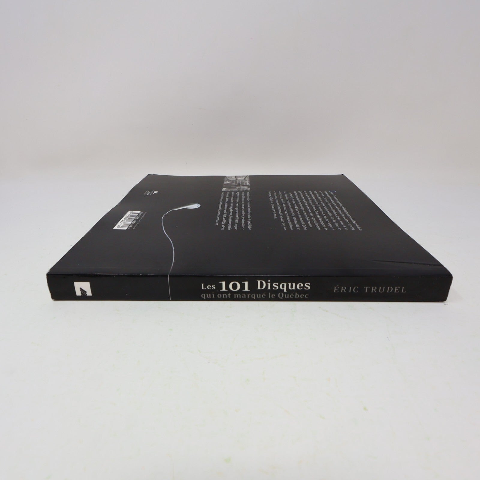 Les 101 Disques qui ont Marqué le Québec Éric Trudel 2008 Trécarré Français PB