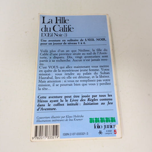 1985 L'Oeil Noir #3 La Fille du Calife LDVELH Jeu dont vous êtes le héros RPG PB