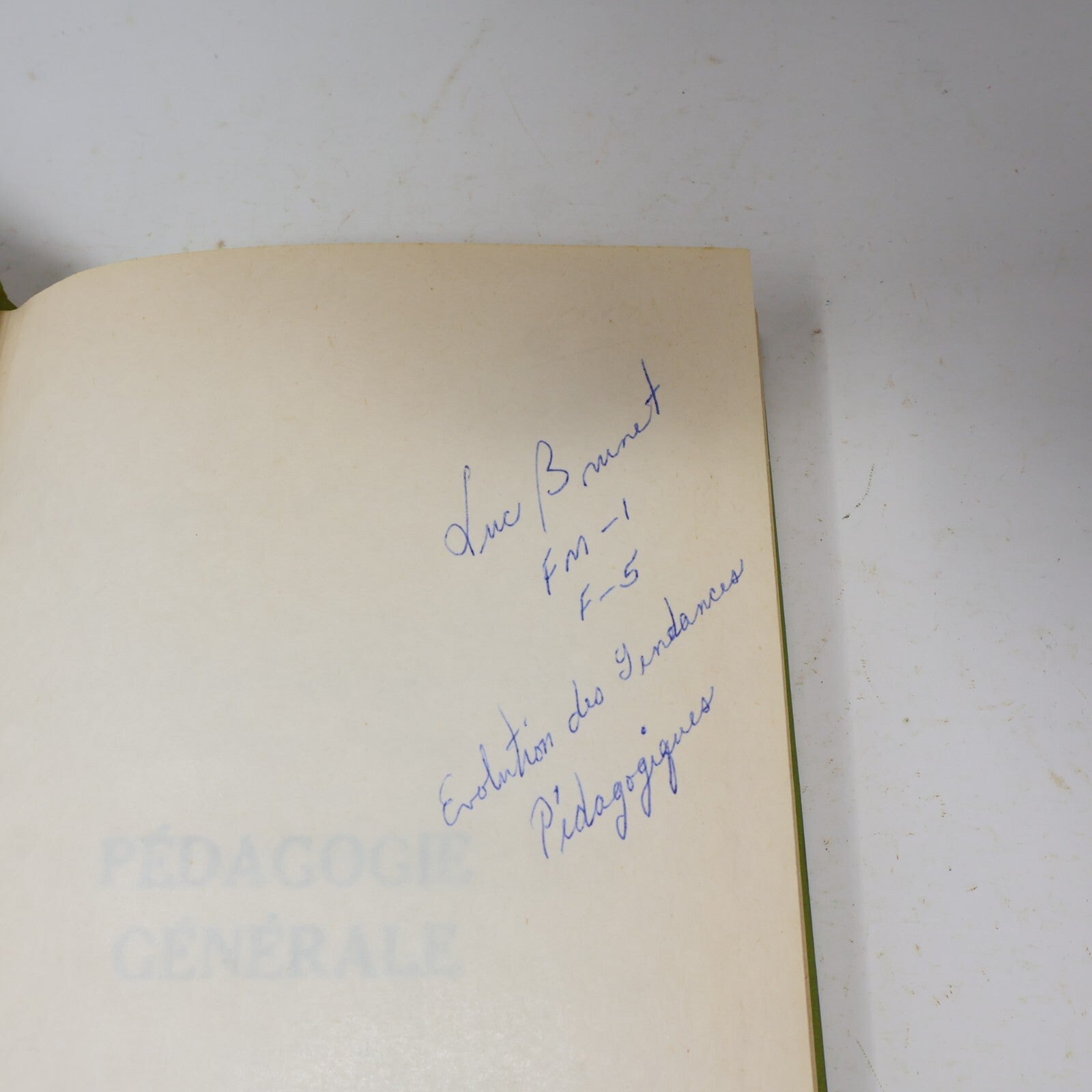 1966 Pédagogie Générale par l'Étude des Doctrines Pédagogiques J.Leif/G. Rustin