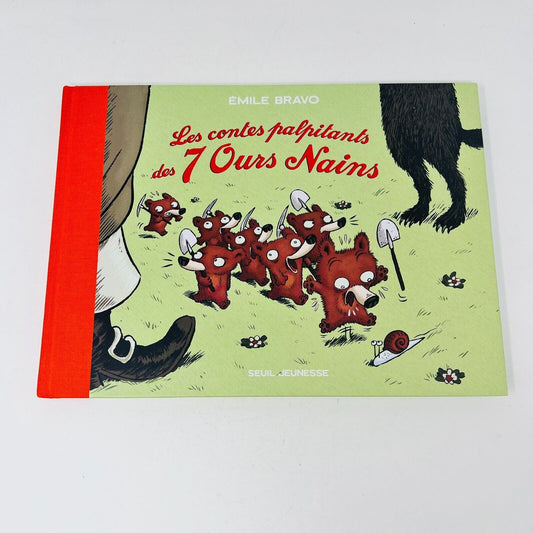 2013 Les Contes Palpitants des 7 Ours Nains de Émile Bravo BD Enfants Français