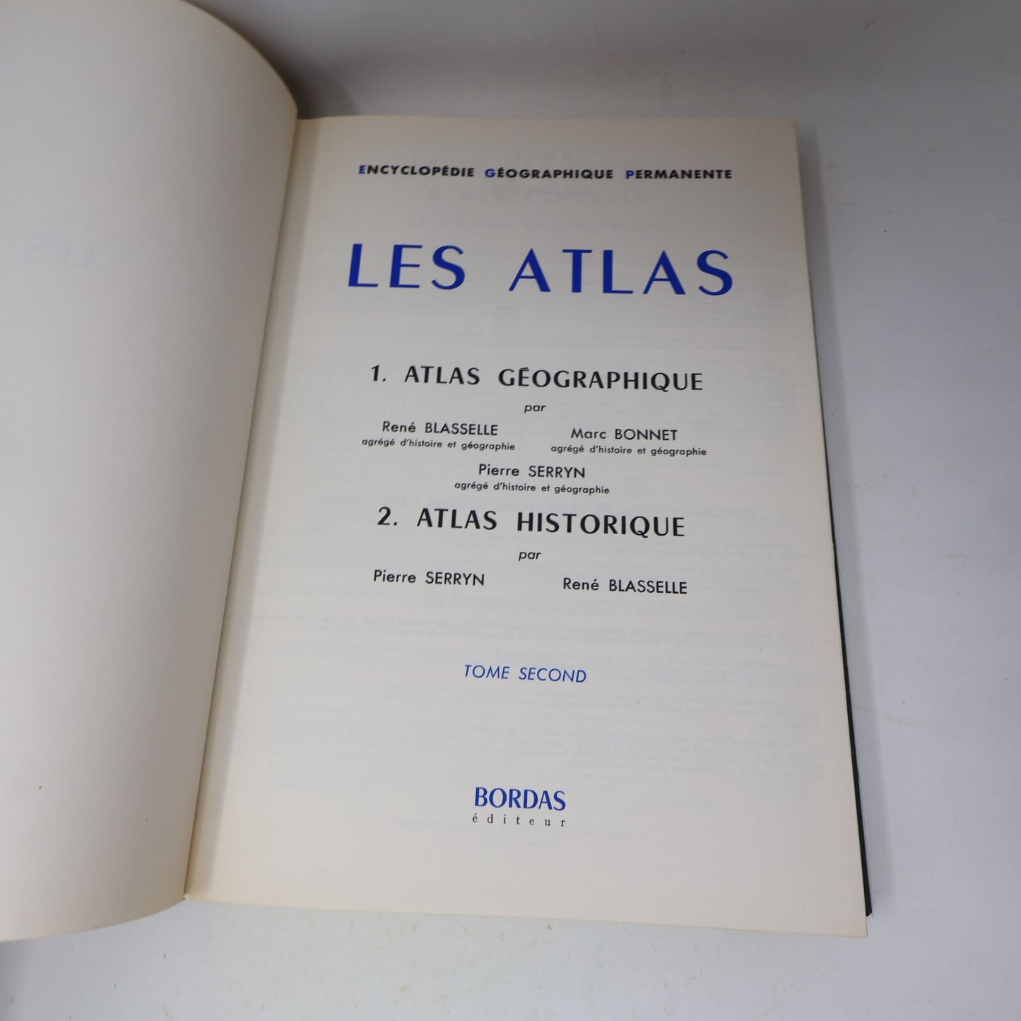 Encyclopédie Géographique Permanente Le Monde et son Visage / Atlas 1962 Bordas