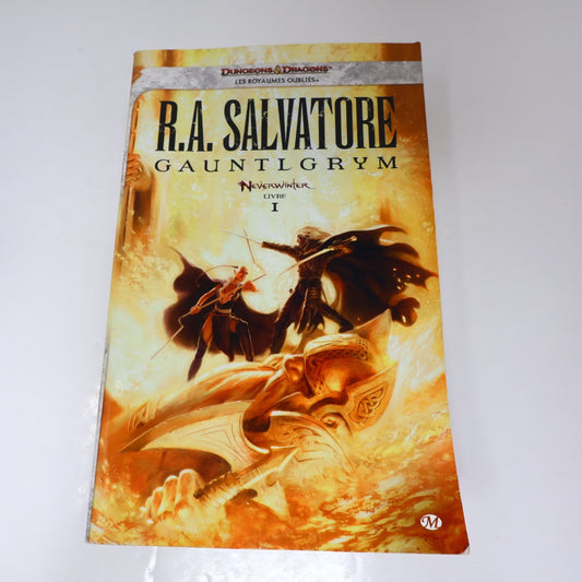 Gauntlgrym R. A. Salvatore Neverwinter #1 Les Royaumes Oubliés D&D 2012 PB Livre
