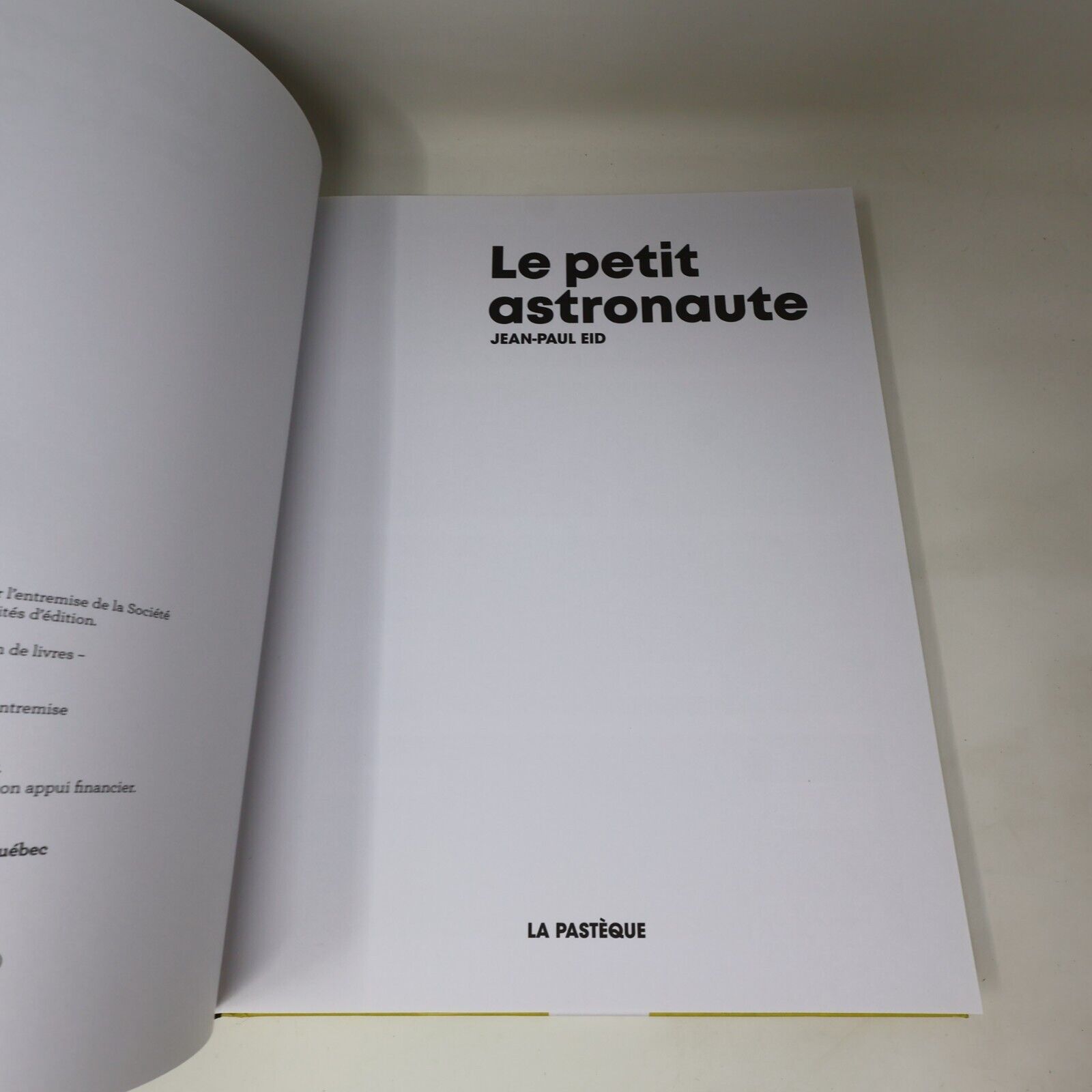 2021 Le Petit Astronaute de Jean-Paul Eid Hardcover HC La Pastèque BD Français