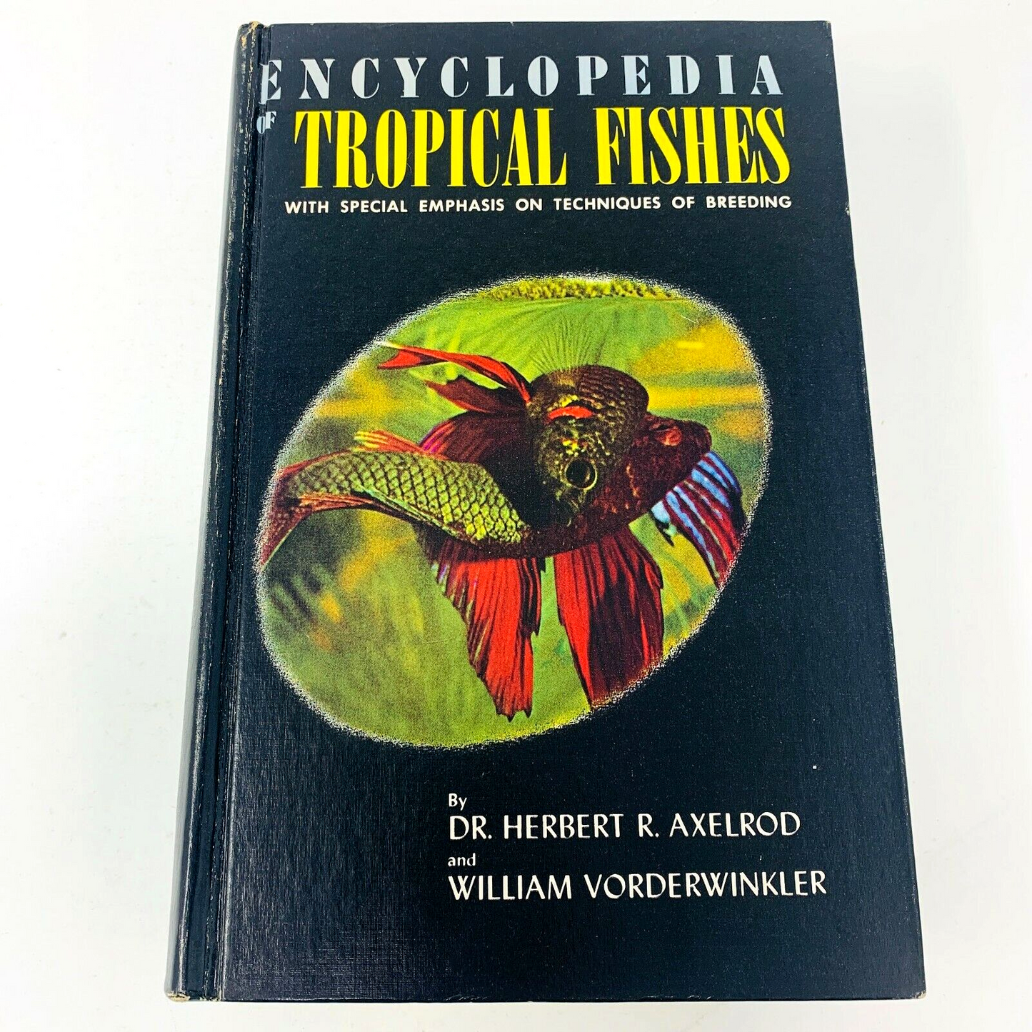 1966 Encyclopedia of Tropical Fishes Techniques of Breeding Herbert R. Axelrod