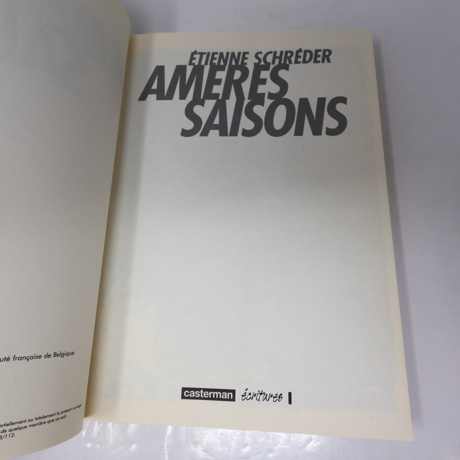 Amères Saisons Étienne Schreder Casterman 2008 PB Bande Dessinée Bd Alcoolisme