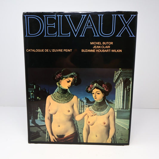 1975 Delvaux Catalogue de l'Oeuvre Peint de Michel Butor Hardcover HC Cosmos Art