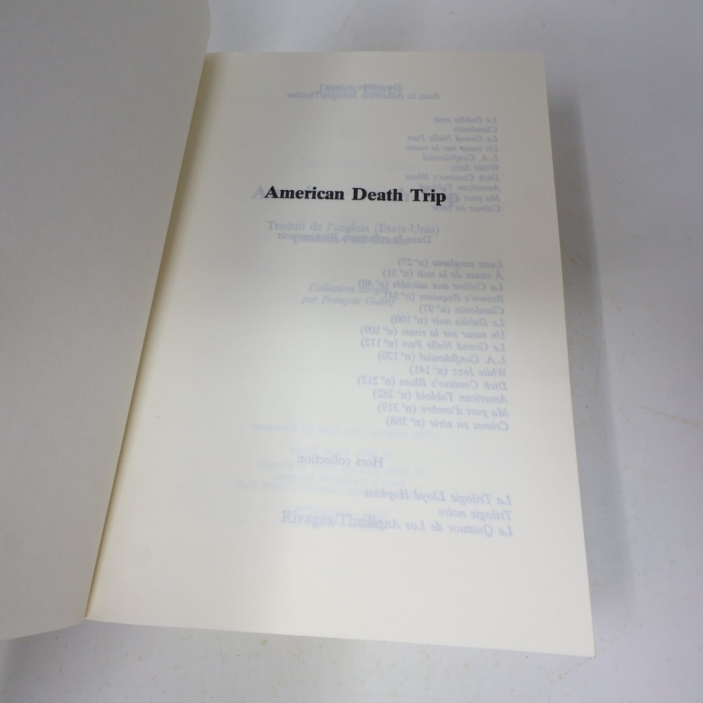 James Ellroy Lot 2 Livres American Death Trip/Underwold Usa Français French PB