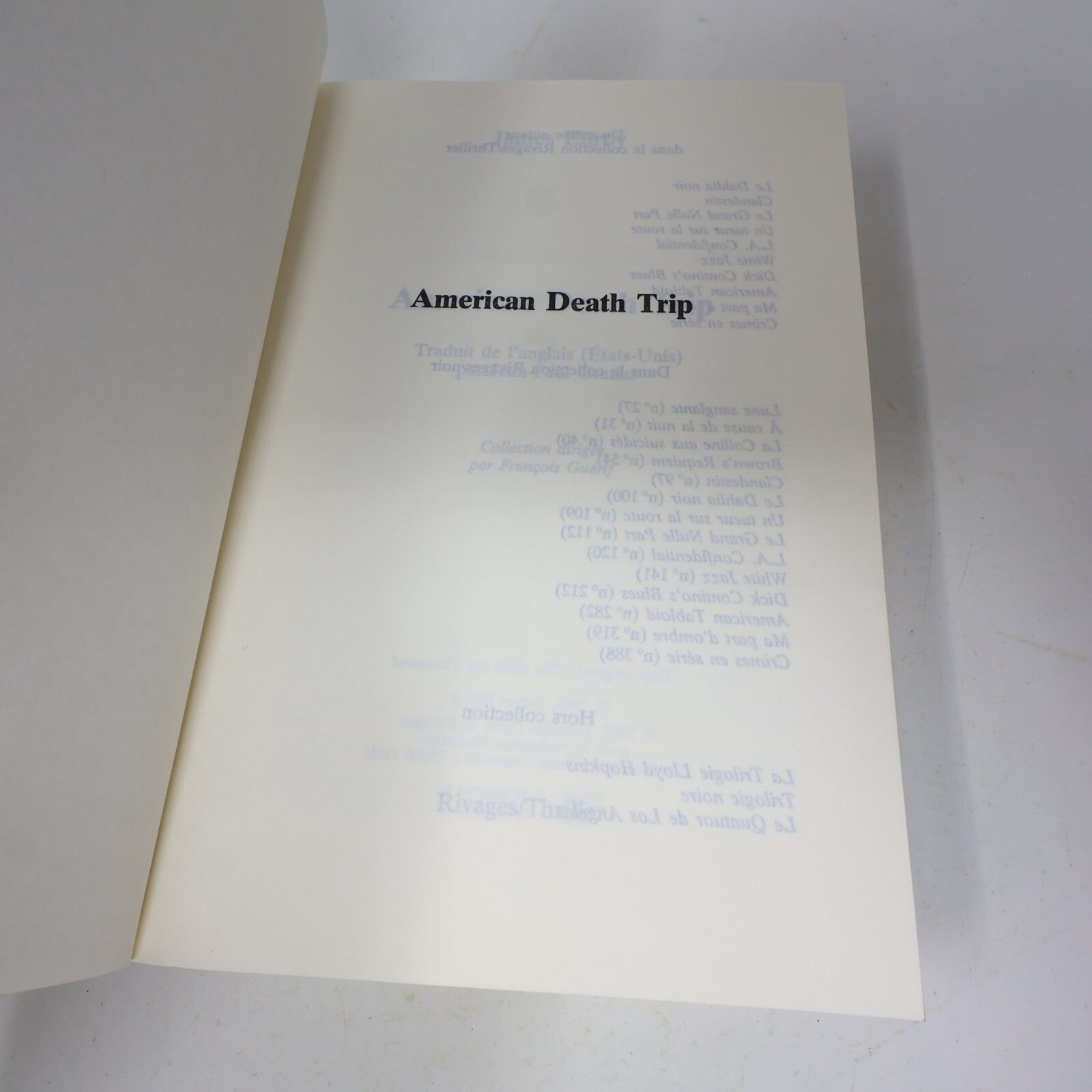 James Ellroy Lot 2 Livres American Death Trip/Underwold Usa Français French PB
