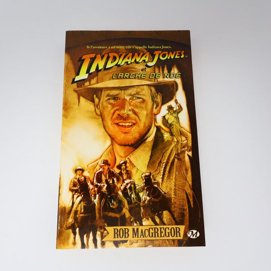 2008 Indiana Jones et l'Arche de Noé #4 de Rob Macgregor Paperback PB Milady