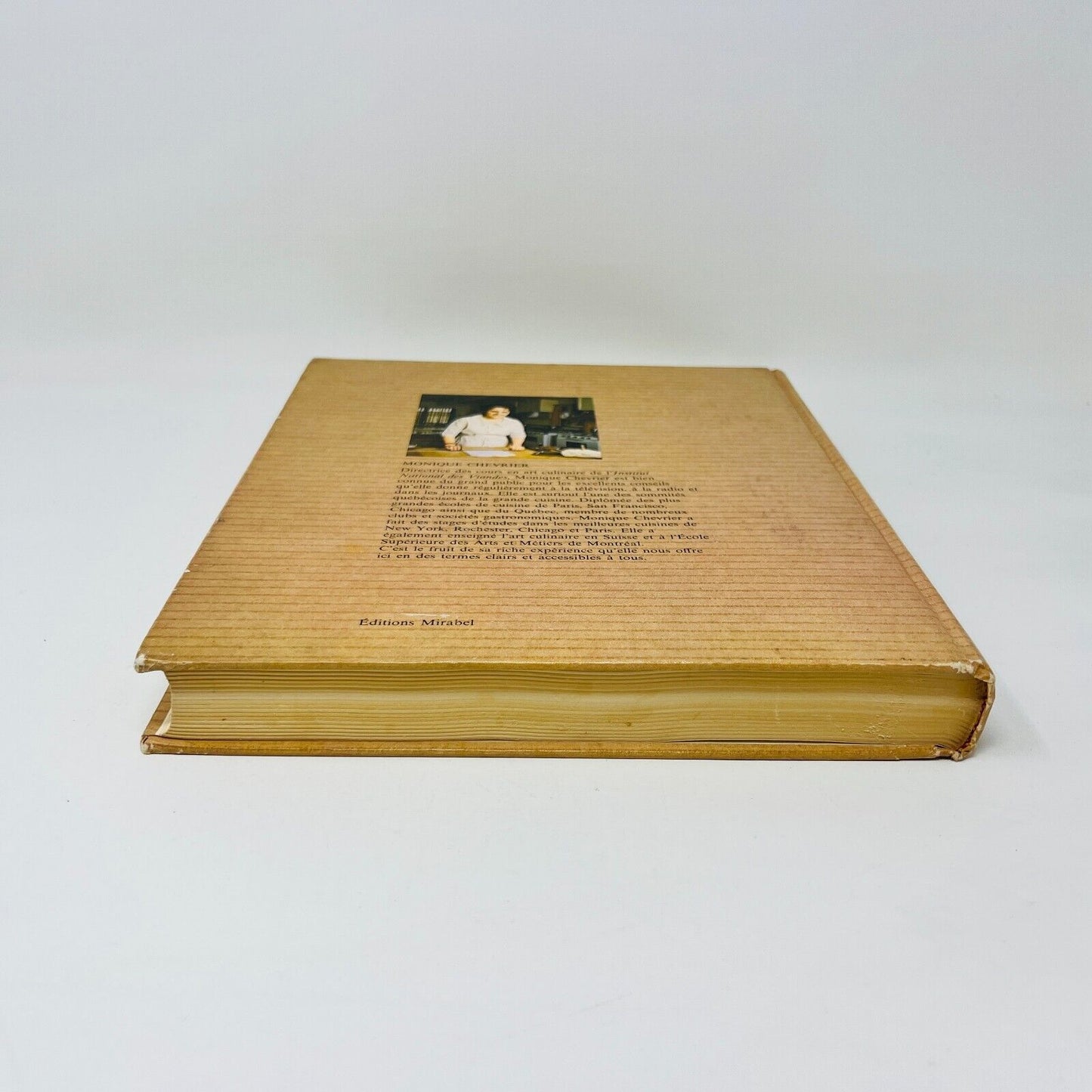 1973 La Cuisine de Monique Chevrier Mirabel Livre Recettes en Français Cookbook