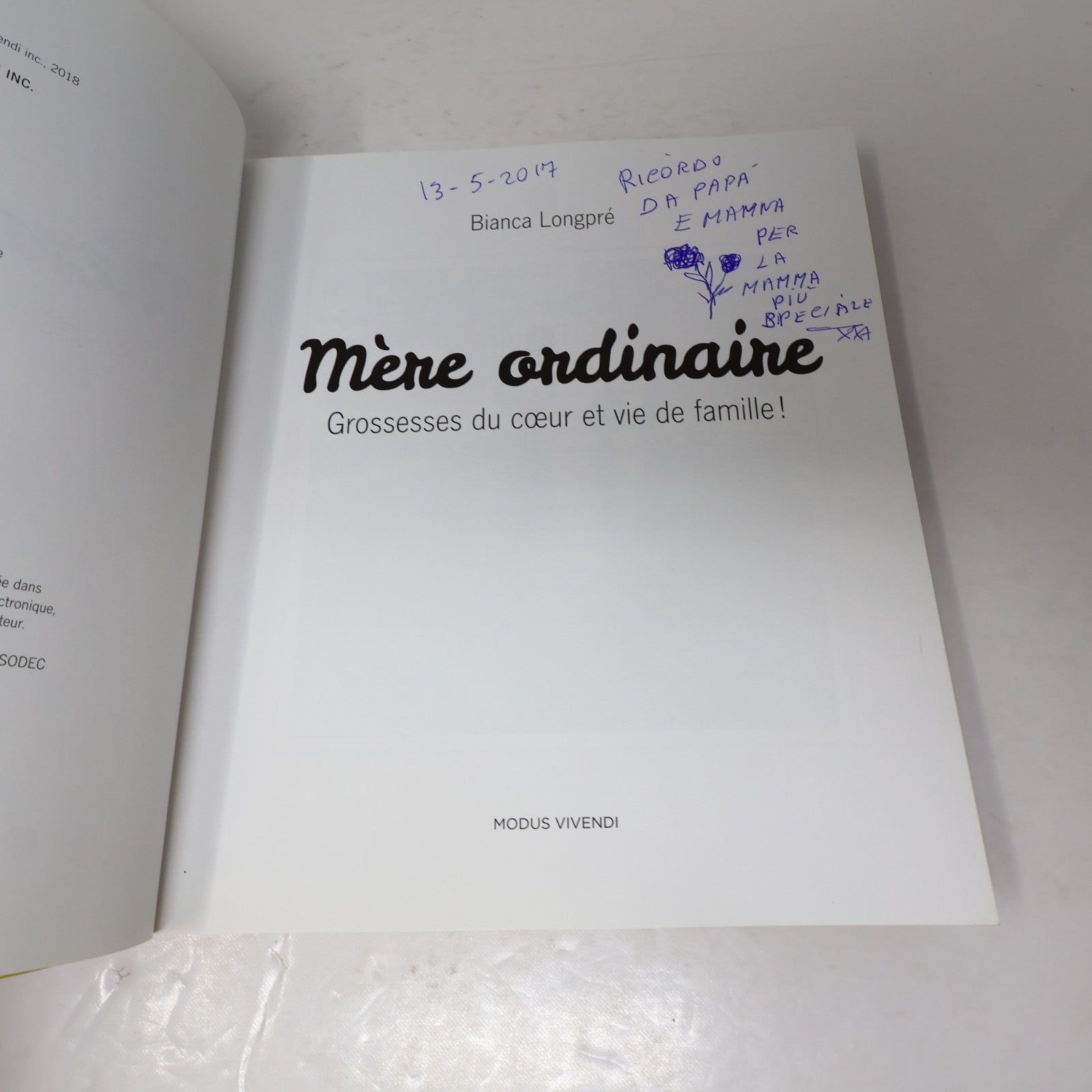 Mère Ordinaire Grossesses du Coeur et Vie de Famille! Bianca Longpré 2018 PB