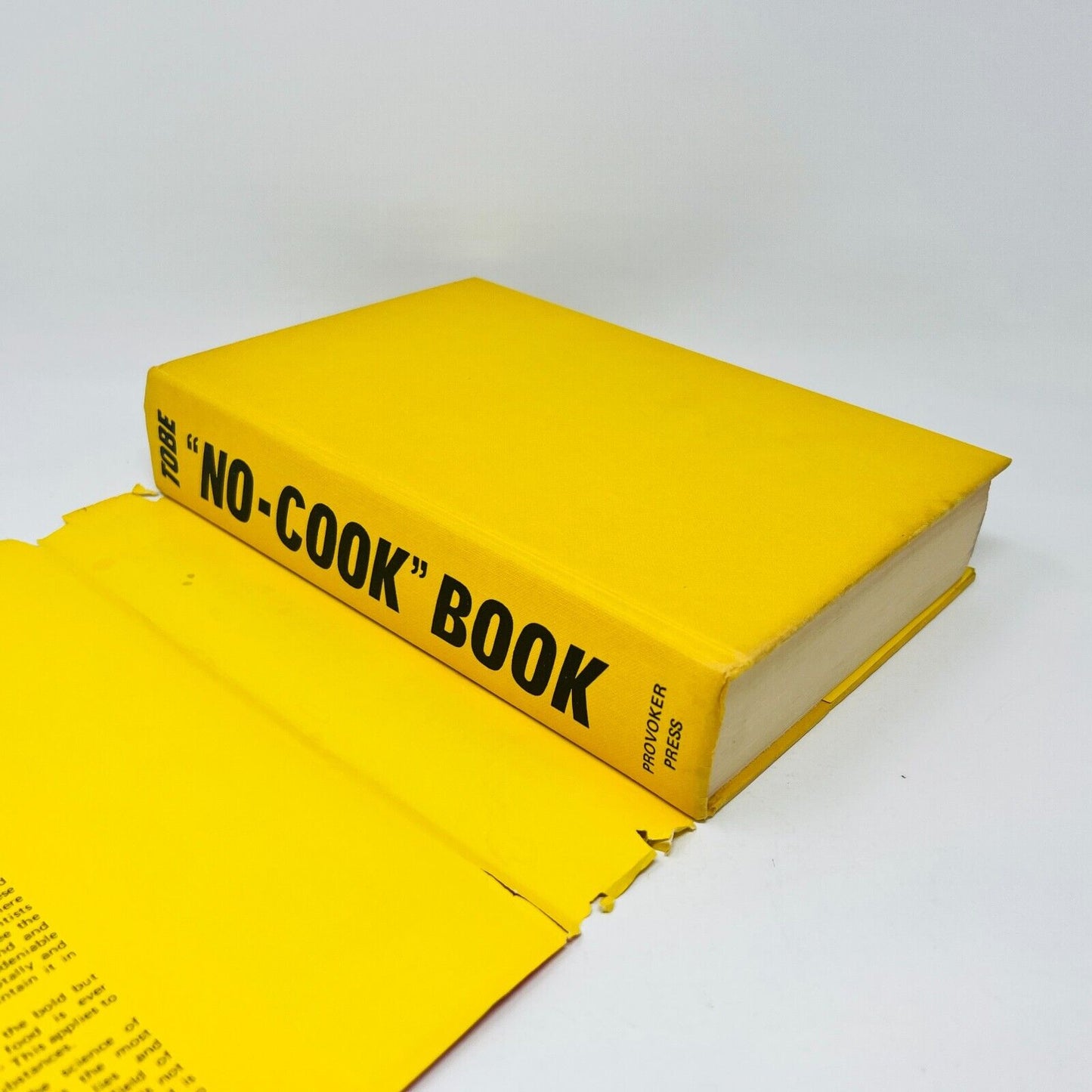 1978 No-Cook Book by John H. Tobe's Hardcover DJ Health Giving Provoker Press