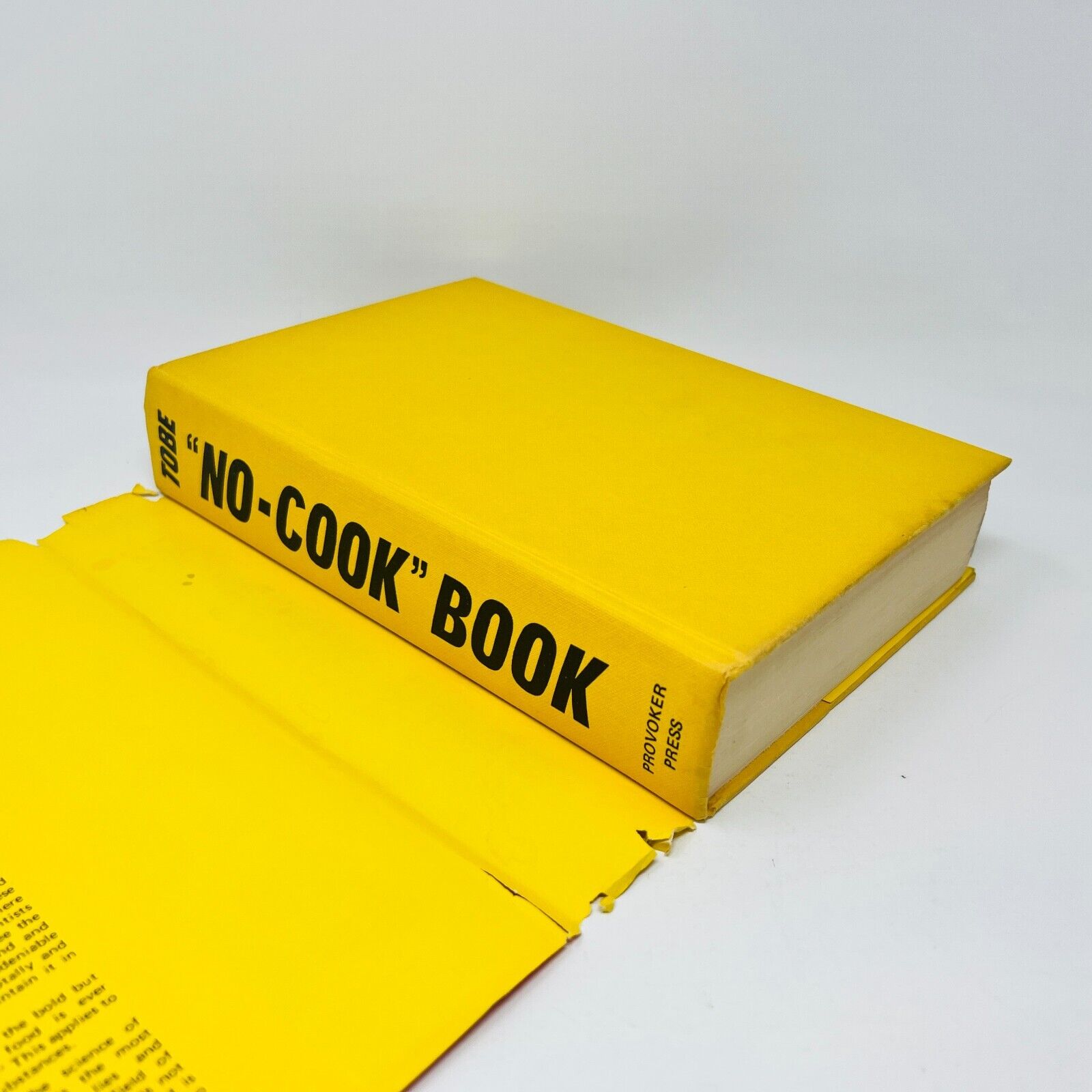 1978 No-Cook Book by John H. Tobe's Hardcover DJ Health Giving Provoker Press