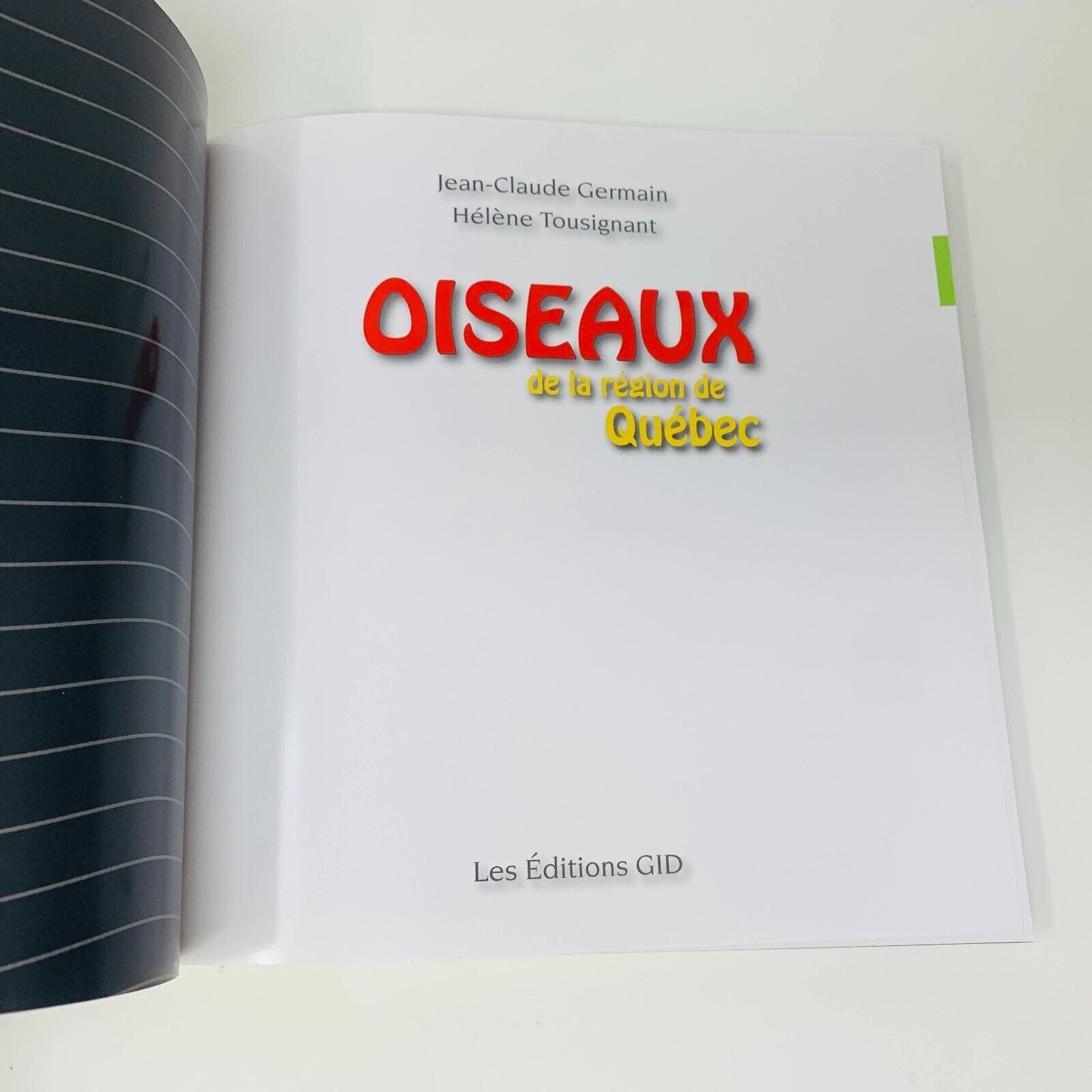 2008 Oiseaux de la Région de Québec Ornithologie Germain & Tousignant Français