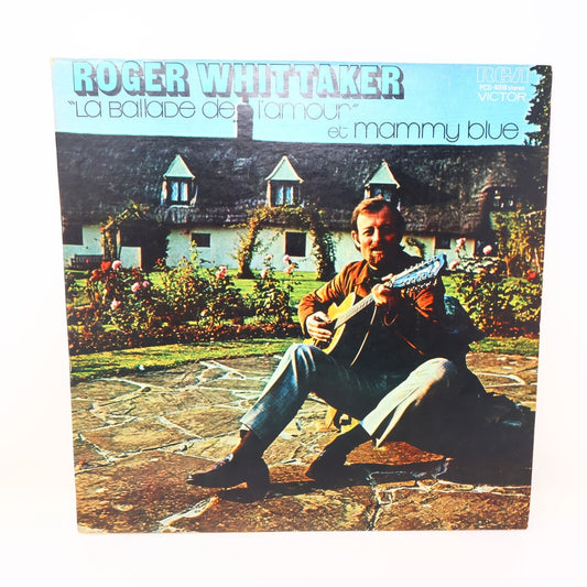 Roger Whittaker La Ballade De L'Amour & Mammy Blue Disque LP Record 1972 RCA