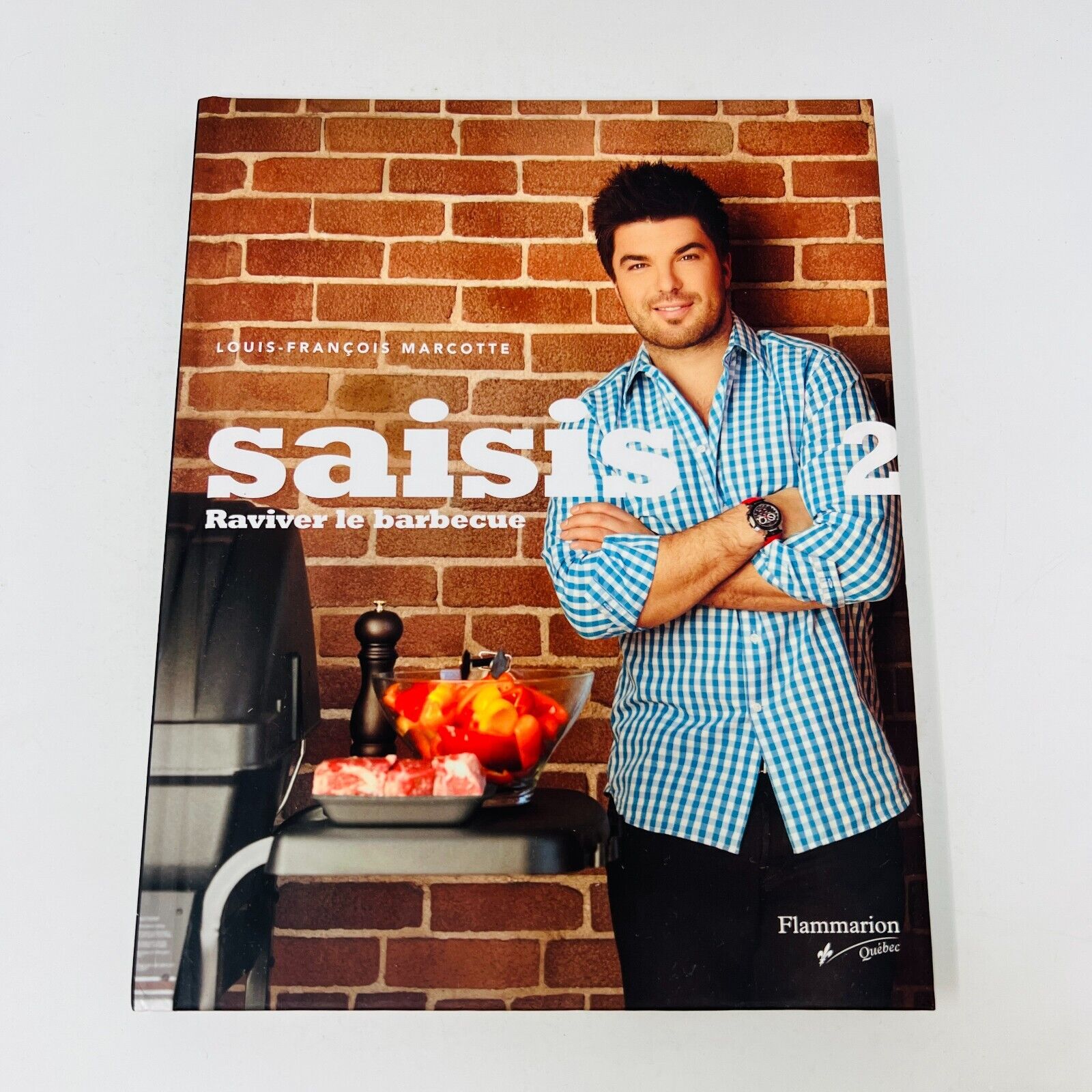 Saisis 1 & 2 de Louis-François Marcotte Lot de Livres Recettes Cuisine Barbecue
