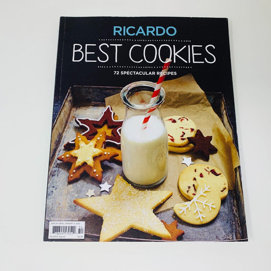2016 Ricardo Best Cookies 72 Spectacular Recipes Cooking Special Issue Magazine