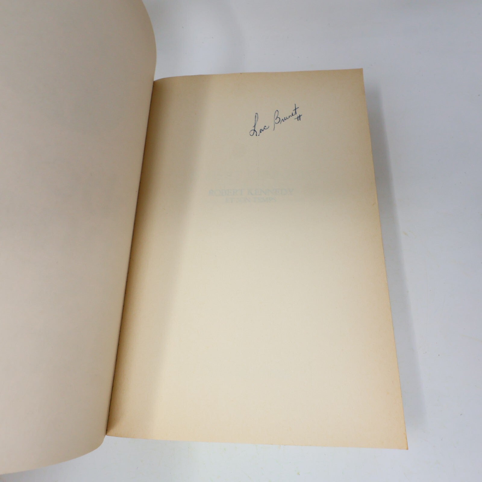 1979 Robert Kennedy et son Temps Schlesinger Biographie Politique États-Unis 70s