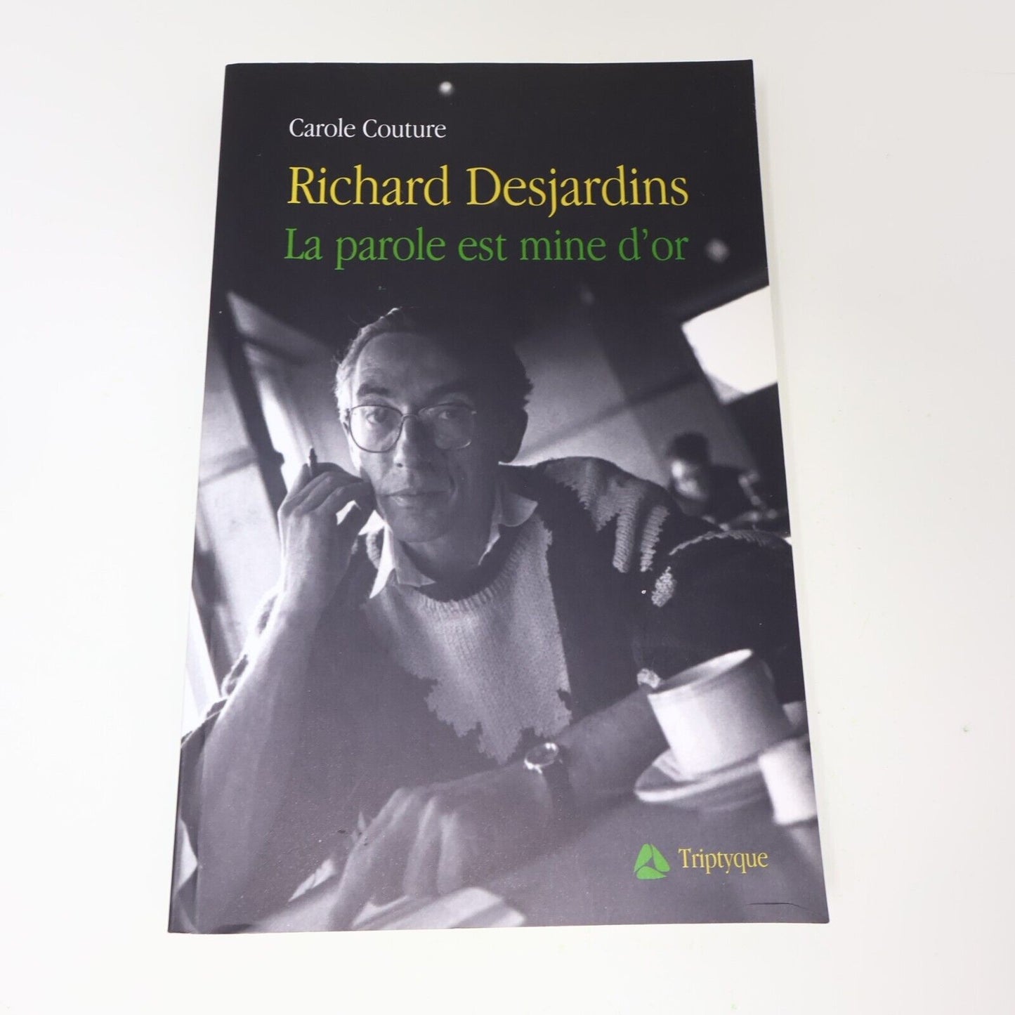 2005 Richard Desjardins la Parole est Mine d'Or Carole Couture Triptyque Musique