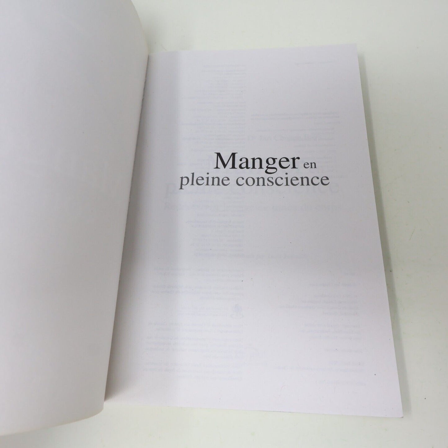 2010 Manger en Pleine Conscience Jan Chozen Bays Alimentation Nutrition Le Jour
