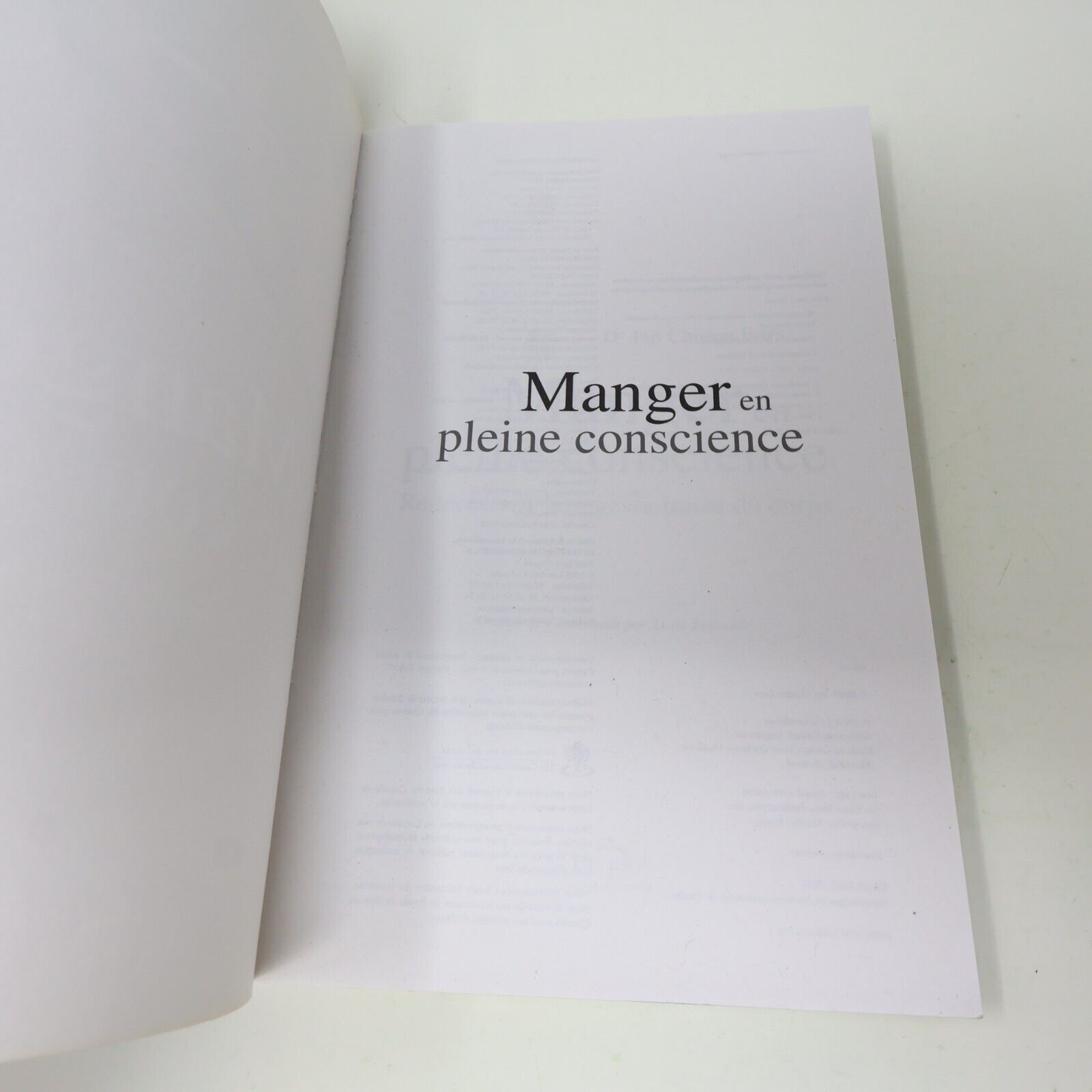 2010 Manger en Pleine Conscience Jan Chozen Bays Alimentation Nutrition Le Jour