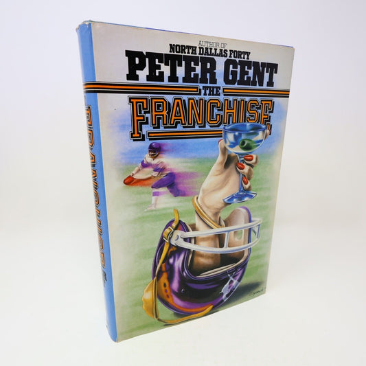 1983 The Franchise Peter Gent Football Sport Novel Villard Books Hardcover 80s