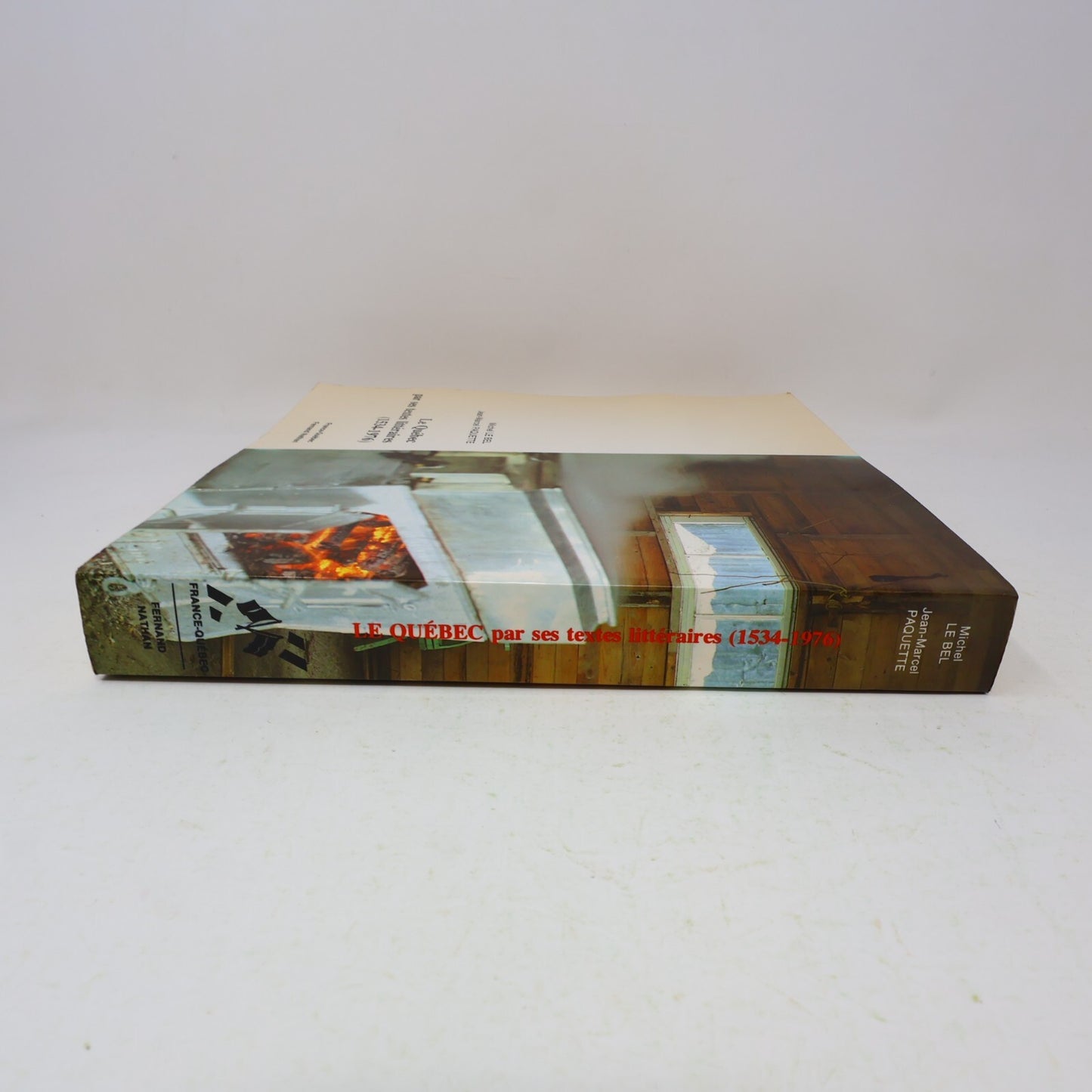 1979 Le Québec par ses Textes Litteraires 1534-1976 Littérature Histoire Livre