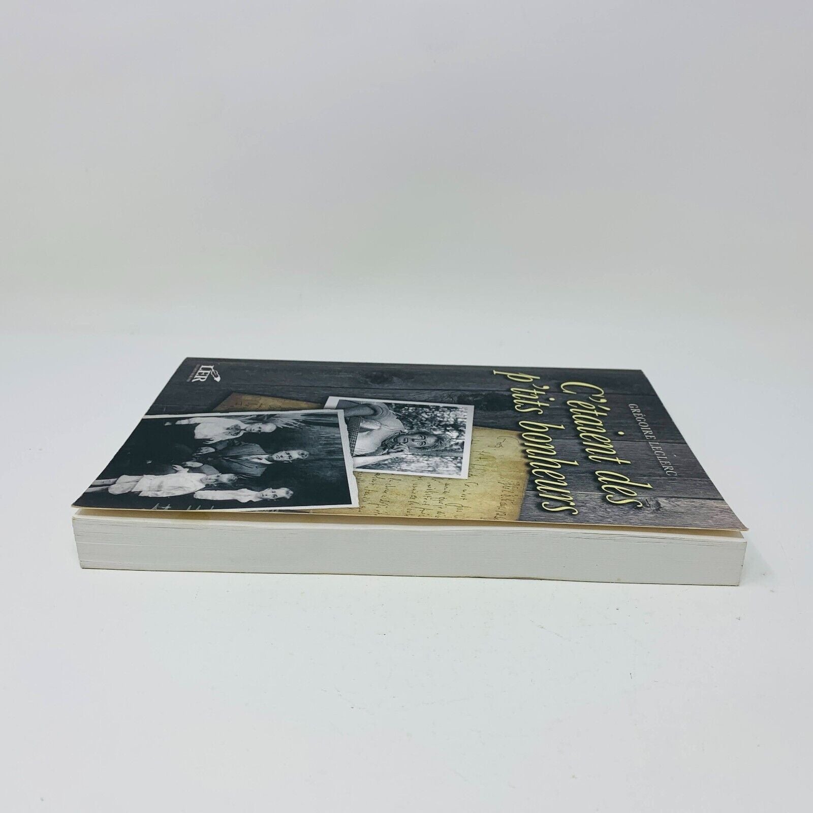 2009 C'étaient des P'tits Bonheurs Biographie de Grégoire Frère de Félix Leclerc