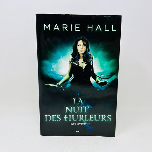 2017 La Nuit des Hurleurs Nuits Écarlates #3 de Marie Hall Livre Ada en Français