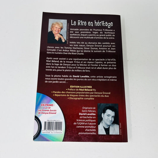 2009 Denyse Émond Ti-Mousse Biographie de David Lavallée JCL Préface Réal Béland