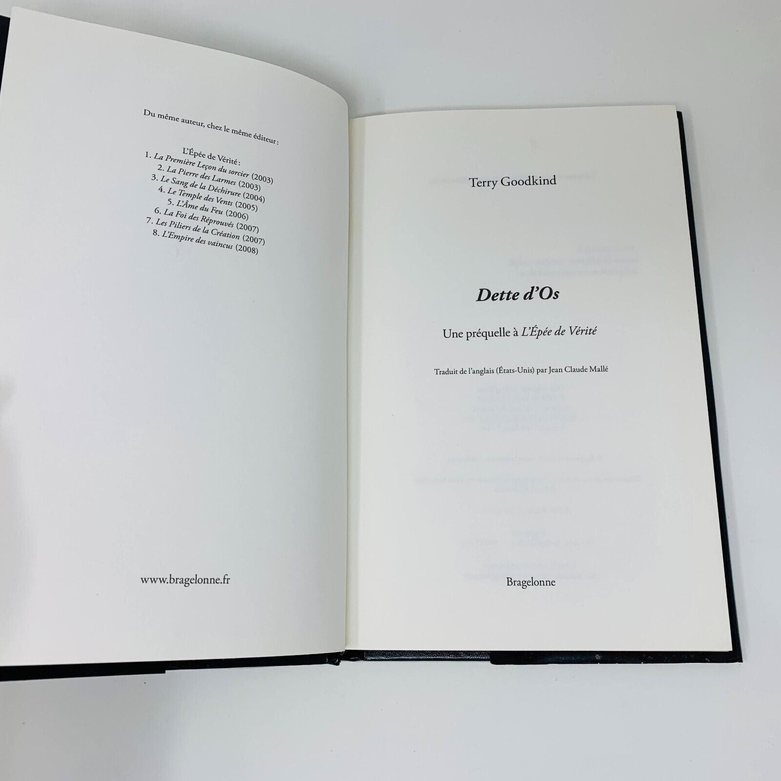 2008 Dette D'Os L'Épée de Vérité Préquelle Bragelonne Terry Goodkind HCDJ French