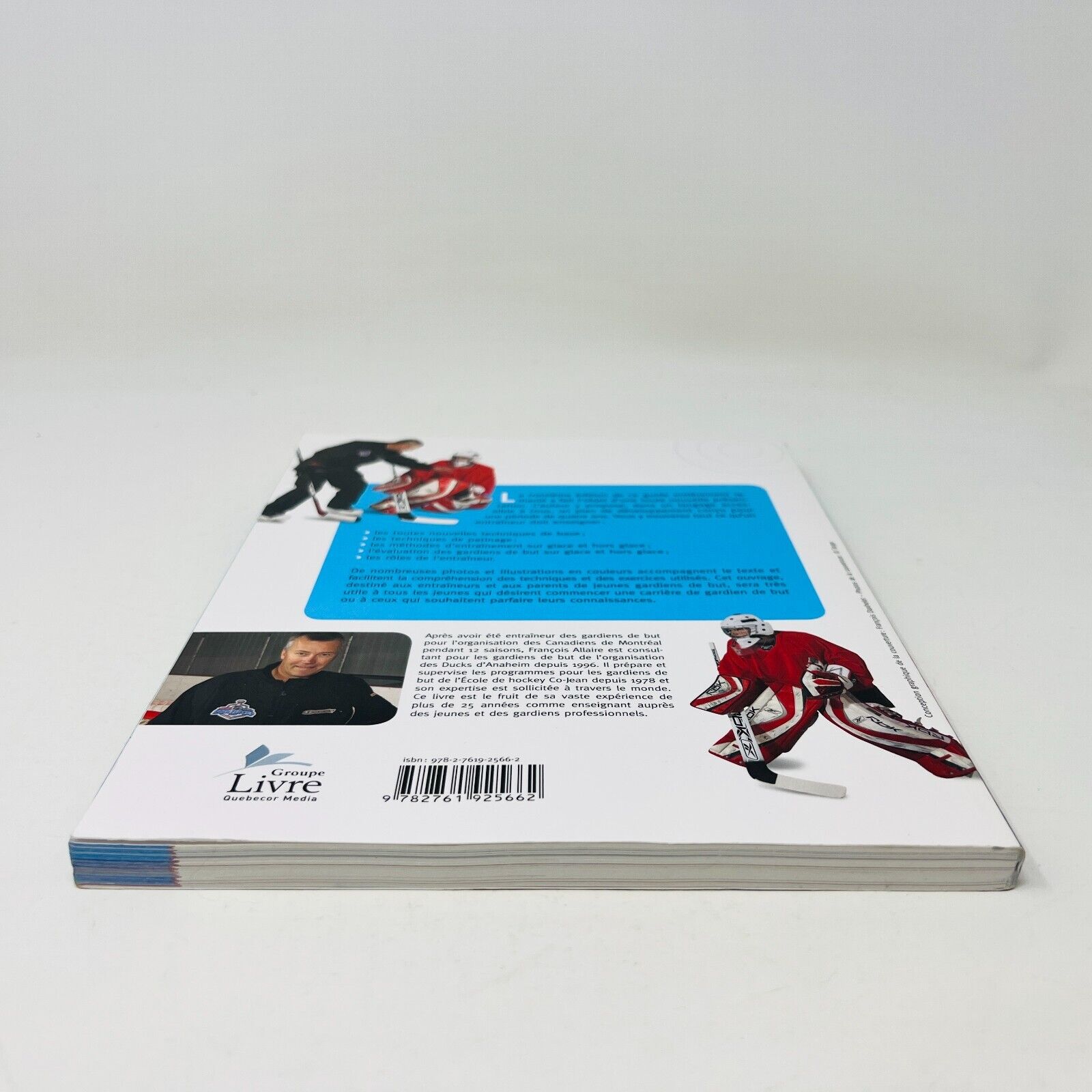 2008 Devenir Gardien de But au Hockey Nouvelle Édition de François Allaire Livre