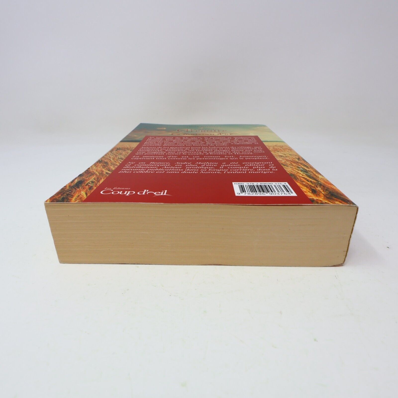 2012 La Moisson d'Or La Saga des Grégoire #3 de André Mathieu Coup d'Oeil PB