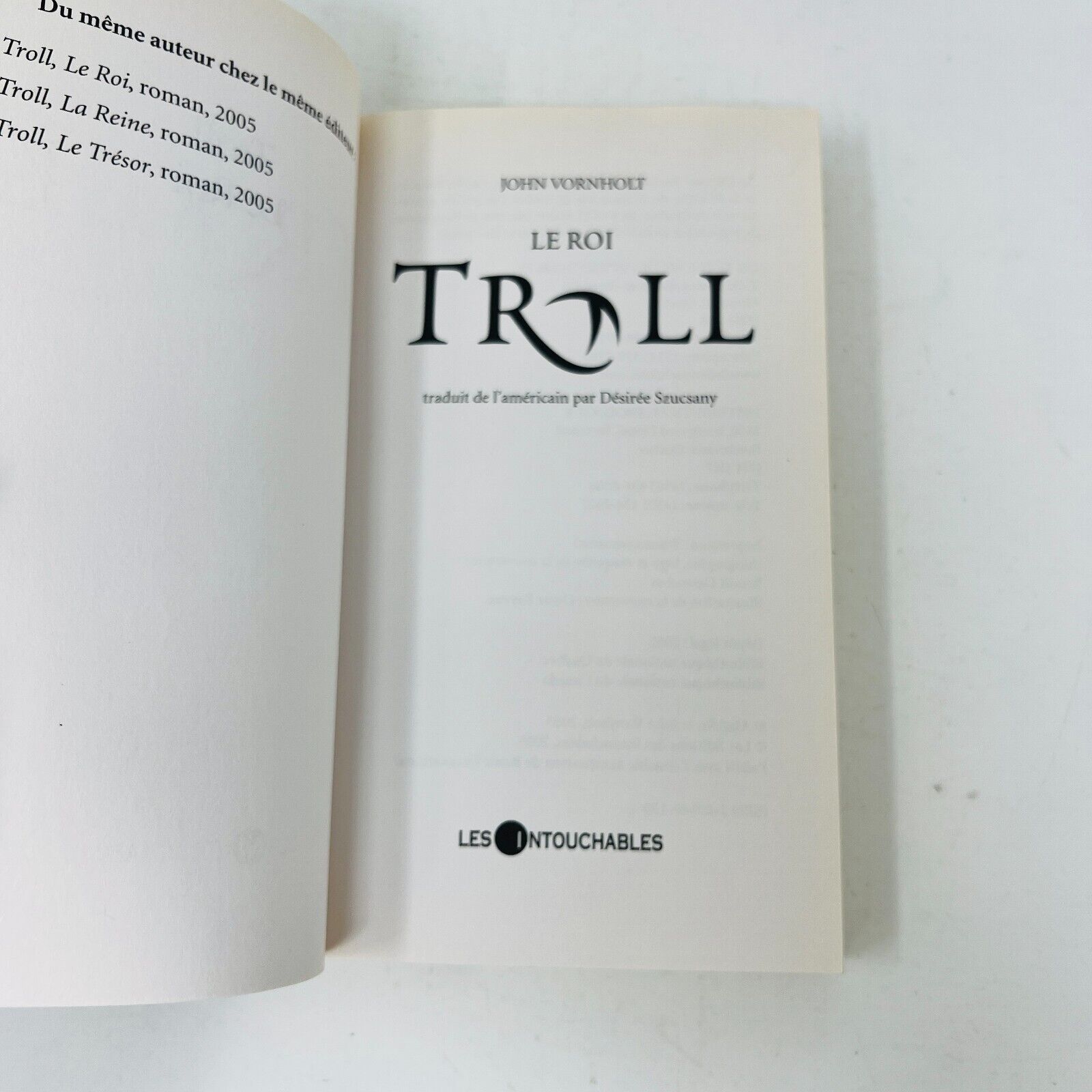 Troll 1-2-3 de John Vornholt Français Série Complète Roi/Reine/Trésor Lot Livres