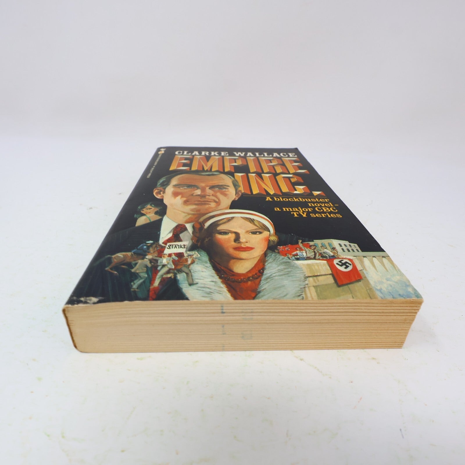 1983 Empire Inc. Based on the Cbc Tv Series Clarke Wallace/Douglas Bowie Bantam
